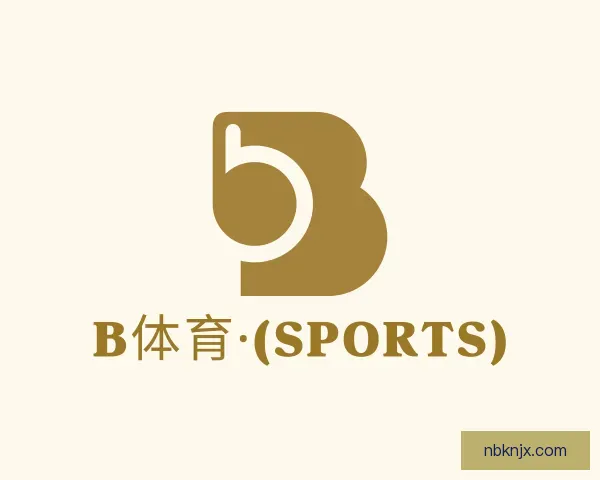 了解b体育·(sports)